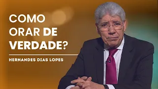 A Oração no Quarto Secreto | Hernandes Dias Lopes (Mateus 6)