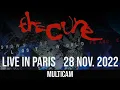 The Cure Live in Paris 28 November 2022 - Multicam Full Show