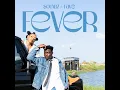 Fever - Soundz & Fave