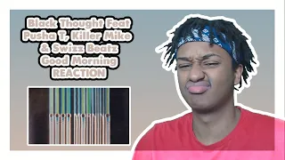 black thought feat pusha t killer mike u0026 swizz beatz good morning first time reaction