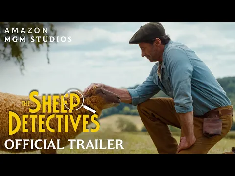 Video Thumbnail: The Sheep Detectives | Official Trailer