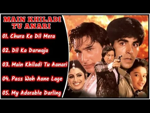 Download MP3 Main Khiladi Tu Anari Movie All Songs|Akshay Kumar \u0026 Raageshwari \u0026 Saif Ali:Shilpa||MUSICAL WORLD||