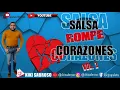 Salsa Rompe Corazones Vol 1 Dj Kiki Sabroso