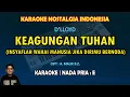 Download Lagu Keagungan Tuhan karaoke D'lloyd nada pria E (Insyaflah wahai manusia) - Karaoke nostalgia