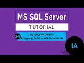 24 ALTER STATEMENT Part II - Drop column and constraint from table SQL Server Tutorial in Hindi