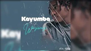 KAYUMBA WASI WASI Official Audio 