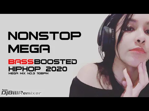 Download MP3 MEGA Bass Boosted Nonstop HIP HOP 2020 Vol.3