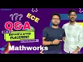 Q A interview online test Mathworks Before after placement