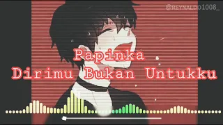 Nightcore - Dirimu Bukan Untukku (LIRIK)