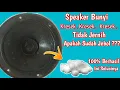 Download Lagu Cara Memperbaiki Suara Speaker Sember|| Kresek~Suara Pecah|| Jadi Normal Lagi.