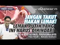 Download Lagu JANGAN TAKUT MAKAN LEMAK! Lemak Putih Yang Ini Harus Dihindari | Ceramah Lucu Ust dr AGUS ALI FAUZI