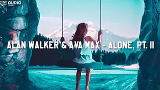 Download Alan Walker \u0026 Ava Max - Alone, Pt. II - (8D Audio)Music Home🎧 MP3