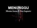 Download Lagu ( Karaoke ) Menunggu - Rhoma Irama feat Rita S - HD