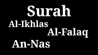 surah al ikhlas al falaq an nas dan terjemahannya