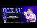 Download Lagu Patah Hati - Andi KDI - OM ADELLA