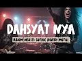 Lagu DAHSYATNYA—ABIEM NGESTI | GOTHIC HEAVY METAL COVER