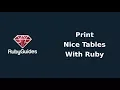 How To Print Pretty Tables With Ruby
