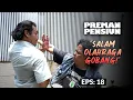 Download Lagu Mantab Kang Gobang Olahraga Lawan Preman Kampung | PREMAN PENSIUN 7 | EPS 18 (2/2)