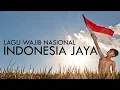 Download Lagu LIRIK INDONESIA JAYA | LAGU WAJIB NASIONAL