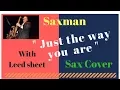 Download Lagu „JUST THE WAY YOU ARE“  (Billy Joel) sax cover + Sheets–Score–Noten Saxman Stefan Lamml