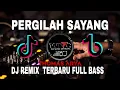 Download Lagu DJ PERGILAH SAYANG | THOMAS ARYA REMIX TERBARU 2022 FULL BASS