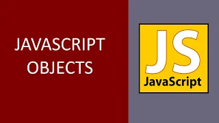 WORKING WITH JAVASCRIPT OBJECTS INCLUDING ARRAYS OF OBJECTS