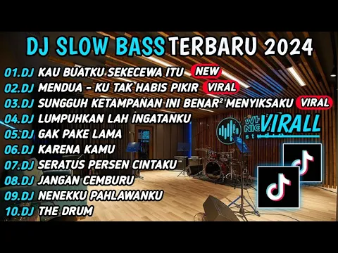 Download MP3 DJ TIKTOK TERBARU SLOW BASS🎵 DJ SEKECEWA ITU | DJ SUNGGUHAN KETAMPANAN INI BENAR² MENYIKSAKU VIRAL