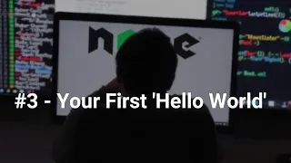 Node js for Beginners Writing Your First Hello World App