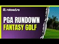 RotoWire PGA Rundown The Genesis Invitational Fantasy DFS Picks Best Bets and OAD