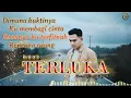 Lagu Dimana buktinya ku membagi cinta || TERLUKA - RUDIATH [ Cover By Andi Gayo91 ]