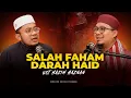 Download Lagu EP82 - Ramai Salah Faham Tentang Darah Haid, Ini Penjelasannya