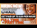 Remote Jobs Hiring Immediately At U-Haul NO EXPERIENCE NEEDED Part Time Options
