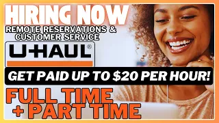 Remote Jobs Hiring Immediately At U-Haul NO EXPERIENCE NEEDED Part Time Options
