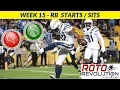 2018 Fantasy Football Lineup Advice - Week 15 RB s Episode
