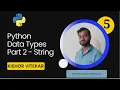 Python Data Types Part 2 String Python Tutorial