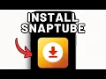SnapTube downloaden en installeren op uw telefoon
