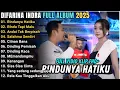 Download Lagu RINDUNYA  HATIKU - RINDU TAPI MALU - ANDAI TAK BERPISAH - DIFARINA INDRA FULL ALBUM ADELLA TERBARU