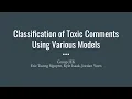 Toxic Comment Classifier Using Naive Bayes and LSTM