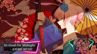 Download Anime Music | It's good for midnight MP3