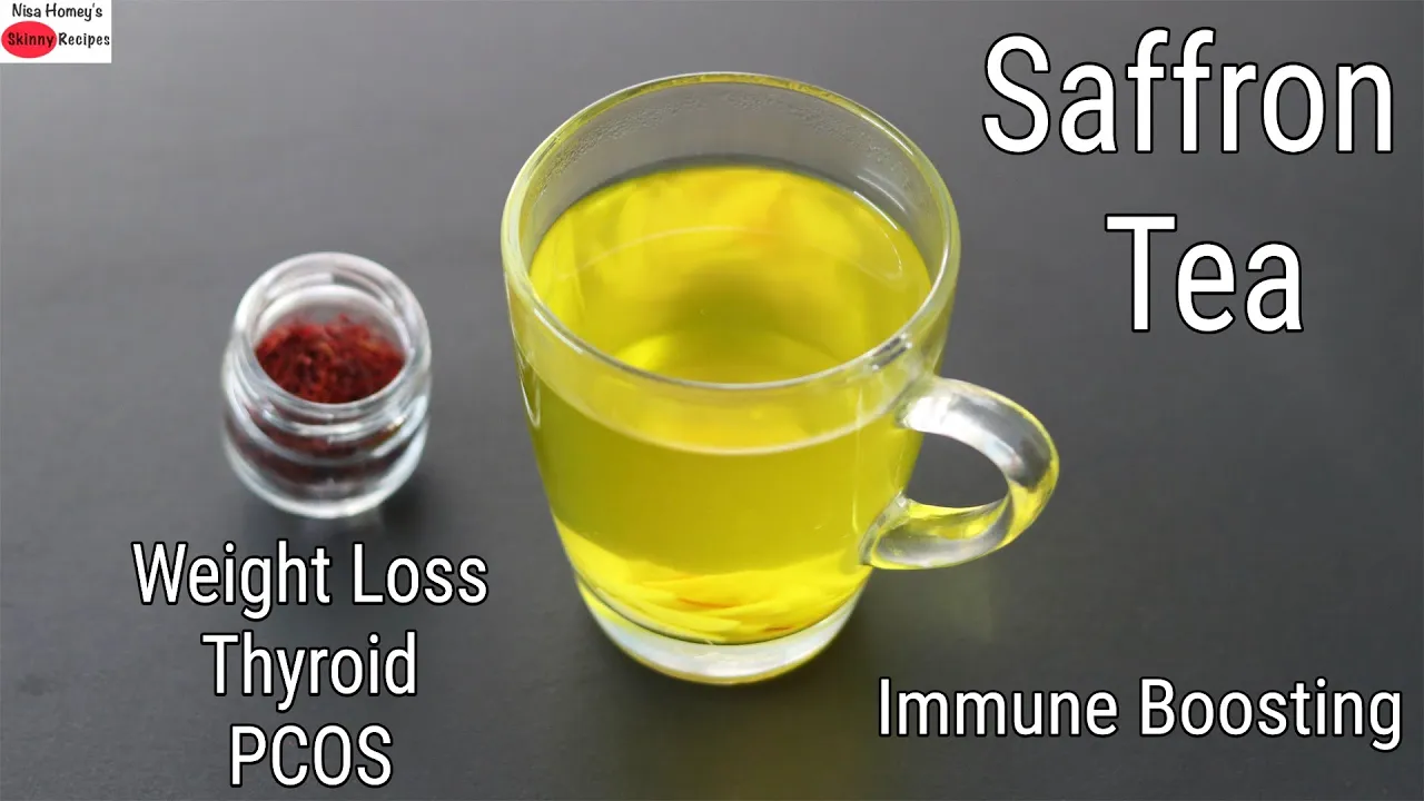 Saffron Tea - Weight Loss Tea/PCOS/Thyroid - Immune Boosting Kashmiri Kahwa Recipe   Skinny Recipes