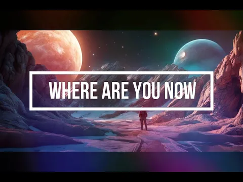 Download MP3 Where Are You Now ( DJ Remix )