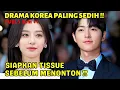 Lagu DRAMA KOREA SEDIH TERBARU‼️PRIA MISKIN JATUH CINTA PADA WANITA PEWARIS - ALUR CERITA DRAMA TERBARU