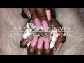 Pink Acrylic Coffin Nails Fullset Acrylic Nails Tutorial