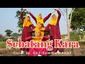 Download Lagu SEBATANG KARA - QASIDAH UMMAHAT (cover)