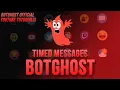 Timed Messages Module Up To 12 Hours - BotGhost Tutorial
