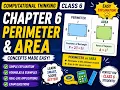 Class 6 Computational Thinking Chapter 6 Perimeter Area Explained CBSE 2026 Easy Concepts