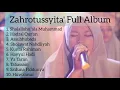 Juara 2 Festival Sholawat. Zahrotussyita' Full Album.Shilawat Penyejuk Jiwa