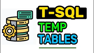 What s TEMP TABLE - T-SQL FULL Tutorial For Beginners Lesson 30