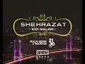 Lagu SHEHRAZAT - 1001 MALAM (OFFICIAL MUSIC ORIGINALY)