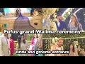 Download Lagu FUFUS GRAND WALIMA CEREMONY 🎉🤩|| BRIDE AND GROOMS SPECIAL ENTRANCE 🤲